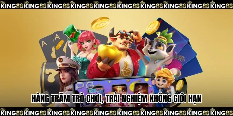 Hàng trăm trò chơi, trải nghiệm không giới hạn